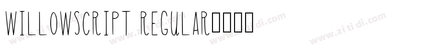 WillowScript Regular字体转换